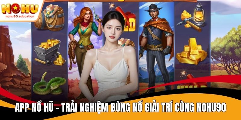 app nổ hũ