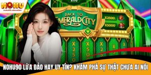 nohu90 lừa đảo
